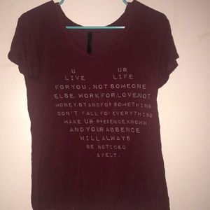 Inspirational quote shirt—Can fit small-medium